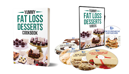 Bonus #1 — Yummy Fat Loss Desserts Cookbook and Videos